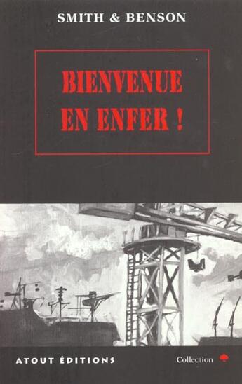 Couverture du livre « Bienvenue en enfer ! » de Smith/Benson aux éditions Actes Sud