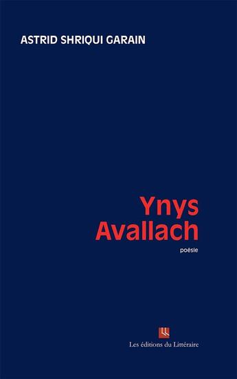 Couverture du livre « Ynys avallach » de Shriqui Gara Astrid aux éditions Editions Du Litteraire