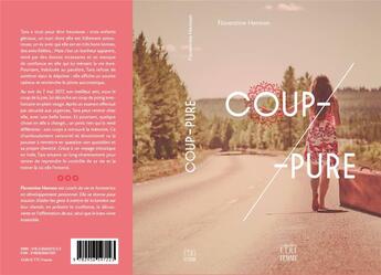 Couverture du livre « Coup-pure : 9782956597223 » de Florentine Hennon aux éditions Florentine Hennon