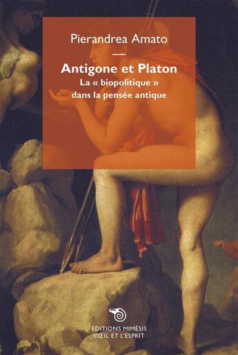 Couverture du livre « Antigone et Platon ; la 
