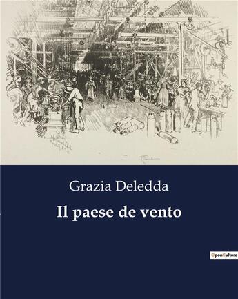 Couverture du livre « Il paese de vento » de Grazia Deledda aux éditions Culturea