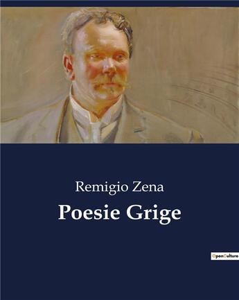 Couverture du livre « Poesie Grige » de Zena Remigio aux éditions Culturea