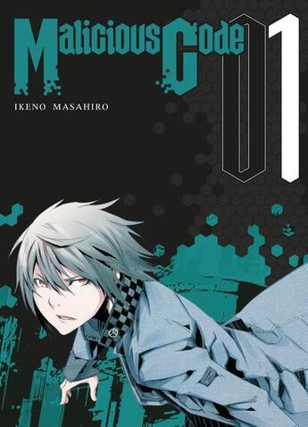 Couverture du livre « Malicious code Tome 1 » de Masahiro Ikeno aux éditions Komikku