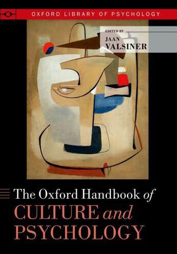 Couverture du livre « The Oxford Handbook of Culture and Psychology » de Jaan Valsiner aux éditions Oxford University Press Usa