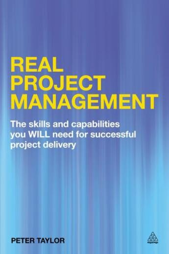 Couverture du livre « Real Project Management » de Peter Taylor aux éditions Kogan Page Digital