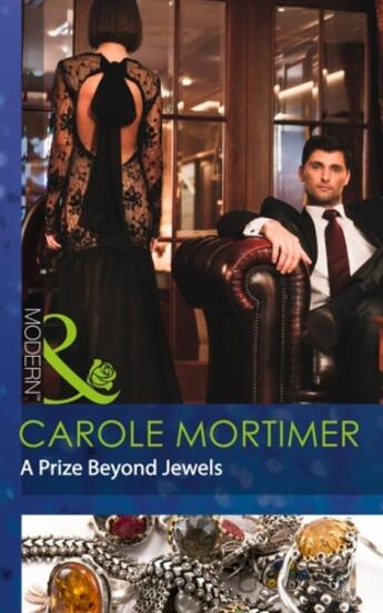 Couverture du livre « A Prize Beyond Jewels (Mills & Boon Modern) (The Devilish D'Angelos - » de Mortimer Carole aux éditions Mills & Boon Series