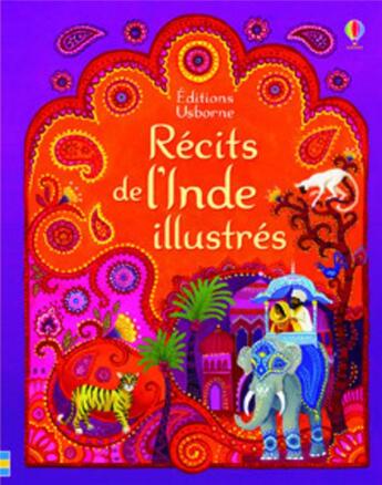 Couverture du livre « Recits de l'Inde illustrés » de Renee Chaspoul aux éditions Usborne