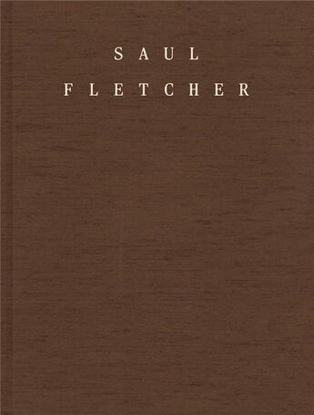 Couverture du livre « Saul fletcher » de Fletcher Saul aux éditions Dap Artbook