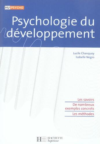 Couverture du livre « HU PSYCHO ; psychologie du développement » de Chanquoy-L+Negro-I aux éditions Hachette Education