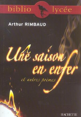 Couverture du livre « Une saison en enfer » de Arthur Rimbaud et Y Le Scanff aux éditions Hachette Education