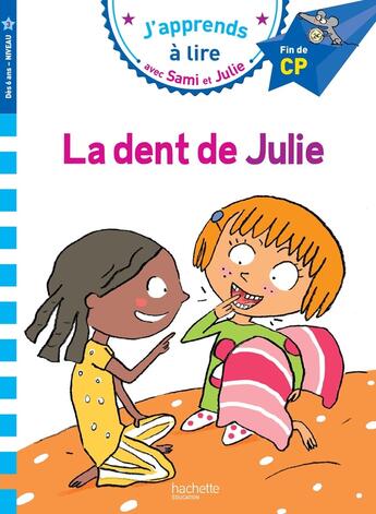 Couverture du livre « Sami et Julie ; la dent de Julie » de  aux éditions Hachette Education