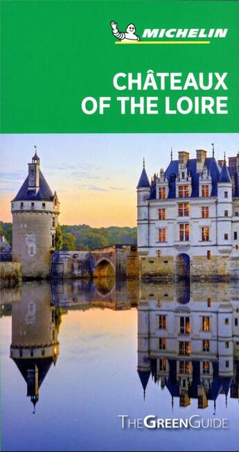 Couverture du livre « Châteaux of the Loire (édition 2020) » de Collectif Michelin aux éditions Michelin