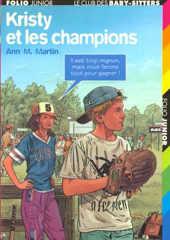 Couverture du livre « Le Club des Baby-Sitters Tome 20 : Kristy et les champions » de Ann M. Martin aux éditions Gallimard-jeunesse