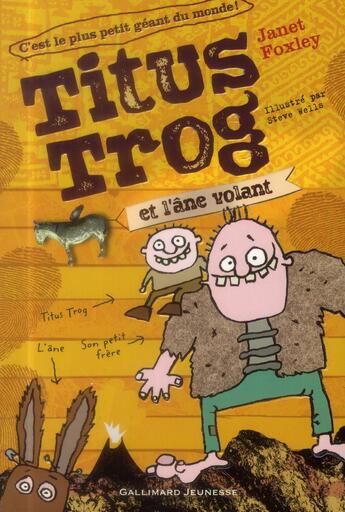 Couverture du livre « Titus trog et l'âne volant » de Janet Foxley aux éditions Gallimard-jeunesse