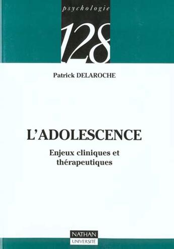 Couverture du livre « L'Adolescence » de Delaroche aux éditions Nathan