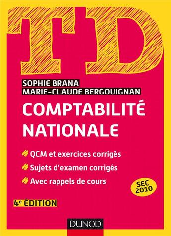 Couverture du livre « TD : comptabilité nationale » de Sophie Brana et Marie-Claude Bergouignan aux éditions Dunod