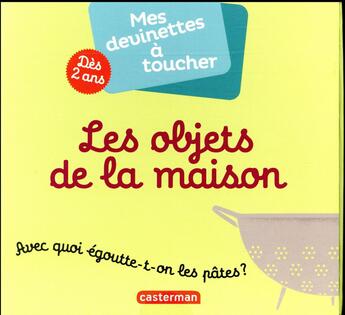 Couverture du livre « Les objets de la maison » de Faulques aux éditions Casterman