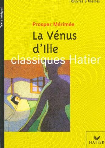 Couverture du livre « La Venus D'Ille » de M-T Bouton et Prosper Merimee aux éditions Hatier