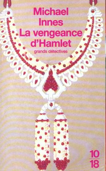 Couverture du livre « La Vengeance D'Hamlet » de Michael Innes aux éditions 10/18