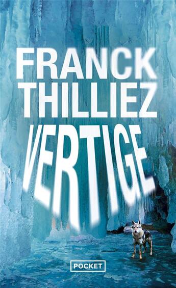 Couverture du livre « Vertige » de Franck Thilliez aux éditions Pocket
