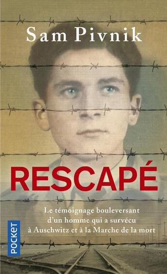 Couverture du livre « Rescapé » de Sam Pivnik aux éditions Pocket