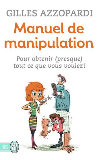 Couverture du livre « Manuel de manipulation » de Gilles Azzopardi aux éditions J'ai Lu