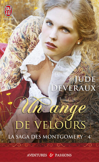 Couverture du livre « La saga des Montgomery Tome 4 : un ange de velours » de Jude Deveraux aux éditions J'ai Lu