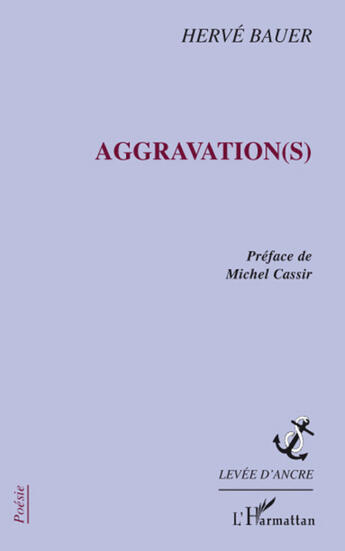 Couverture du livre « Aggravation(s) » de Herve Bauer aux éditions L'harmattan