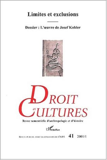 Couverture du livre « Limites et exclusions ; l'oeuvre de josef kohler » de  aux éditions Editions L'harmattan