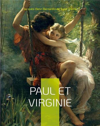 Couverture du livre « Paul et Virginie : études de la nature » de Henri Bernardin De Saint-Pierre aux éditions Books On Demand