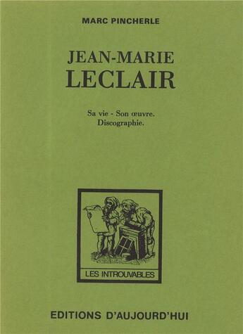 Couverture du livre « Jean-marie leclair - sa vie - son oeuvre. discographie » de  aux éditions L'harmattan