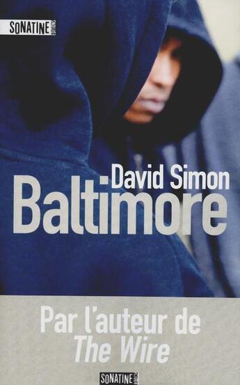 Couverture du livre « Baltimore » de David Simon aux éditions Sonatine