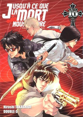 Couverture du livre « Jusqu'à ce que la mort nous sépare Tome 16 » de Hiroshi Takashige et Double-S aux éditions Ki-oon