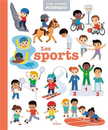 Couverture du livre « Les sports » de Didier Balicevic et Marta Sorte et Katia De Conti et Yi-Hsuan Wu et Marie Dugleux aux éditions Milan