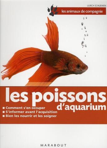 Couverture du livre « Les poissons d'aquarium » de U Shliewen aux éditions Marabout