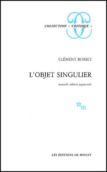 Couverture du livre « L'objet singulier » de Clement Rosset aux éditions Minuit