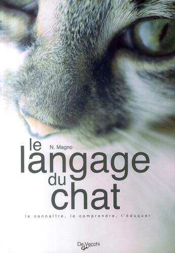 Couverture du livre « Le langage du chat » de Magno aux éditions De Vecchi