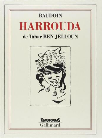 Couverture du livre « Harrouda » de Baudoin/Ben Jelloun aux éditions Futuropolis