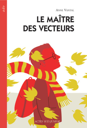 Couverture du livre « Le maitre des vecteurs » de Anne Vantal aux éditions Actes Sud