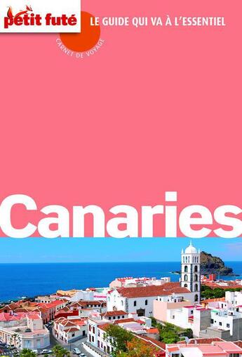 Couverture du livre « GUIDE PETIT FUTE ; CARNETS DE VOYAGE ; Canaries (édition 2012) » de  aux éditions Le Petit Fute