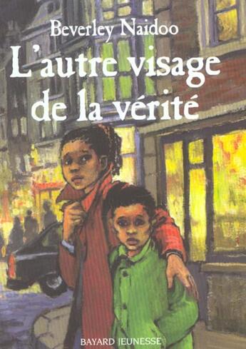 Couverture du livre « L'autre visage de la vérité » de Beverley Naidoo aux éditions Bayard Jeunesse