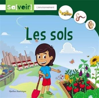 Couverture du livre « Les sols » de  aux éditions Quebec Amerique