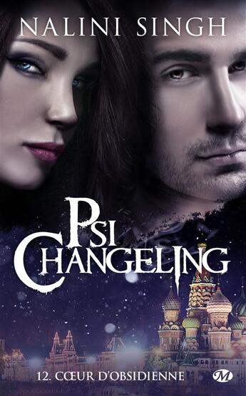 Couverture du livre « Psi-Changeling Tome 12 : coeur d'obsidienne » de Nalini Singh aux éditions Milady