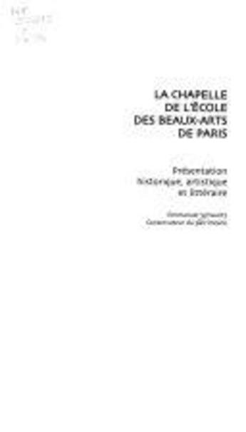 Couverture du livre « La chapelle de l'école des Beaux Arts de Paris » de Emmanuel Schwartz aux éditions Ensba