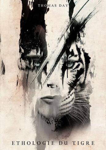 Couverture du livre « Éthologie du tigre » de Thomas Day aux éditions Le Belial