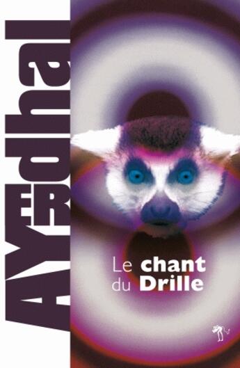 Couverture du livre « Le chant du drille » de Ayerdhal aux éditions Au Diable Vauvert