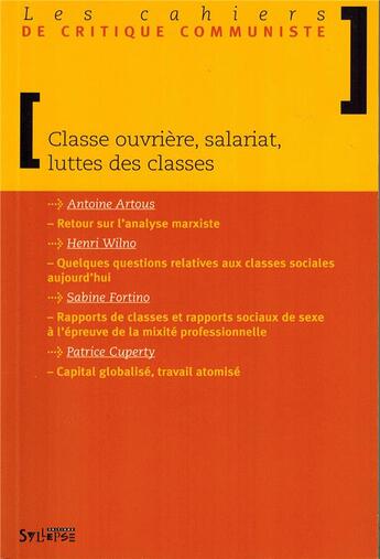 Couverture du livre « Classe ouvrière, salariat, luttes de classes » de  aux éditions Syllepse