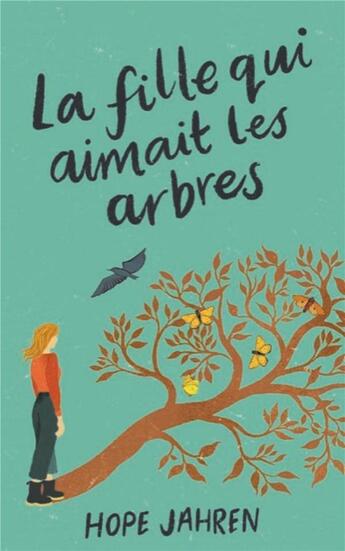 Couverture du livre « La fille qui aimait les arbres » de Hope Jahren aux éditions Quanto