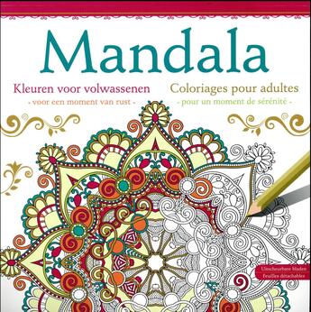 Couverture du livre « Mandala coloriages pour adultes ; pour un moment de sérénité » de  aux éditions Chantecler