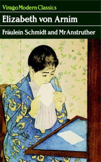 Couverture du livre « Fraulein Schmidt And Mr Anstruther » de Elizabeth Von Arnim aux éditions Little Brown Book Group Digital